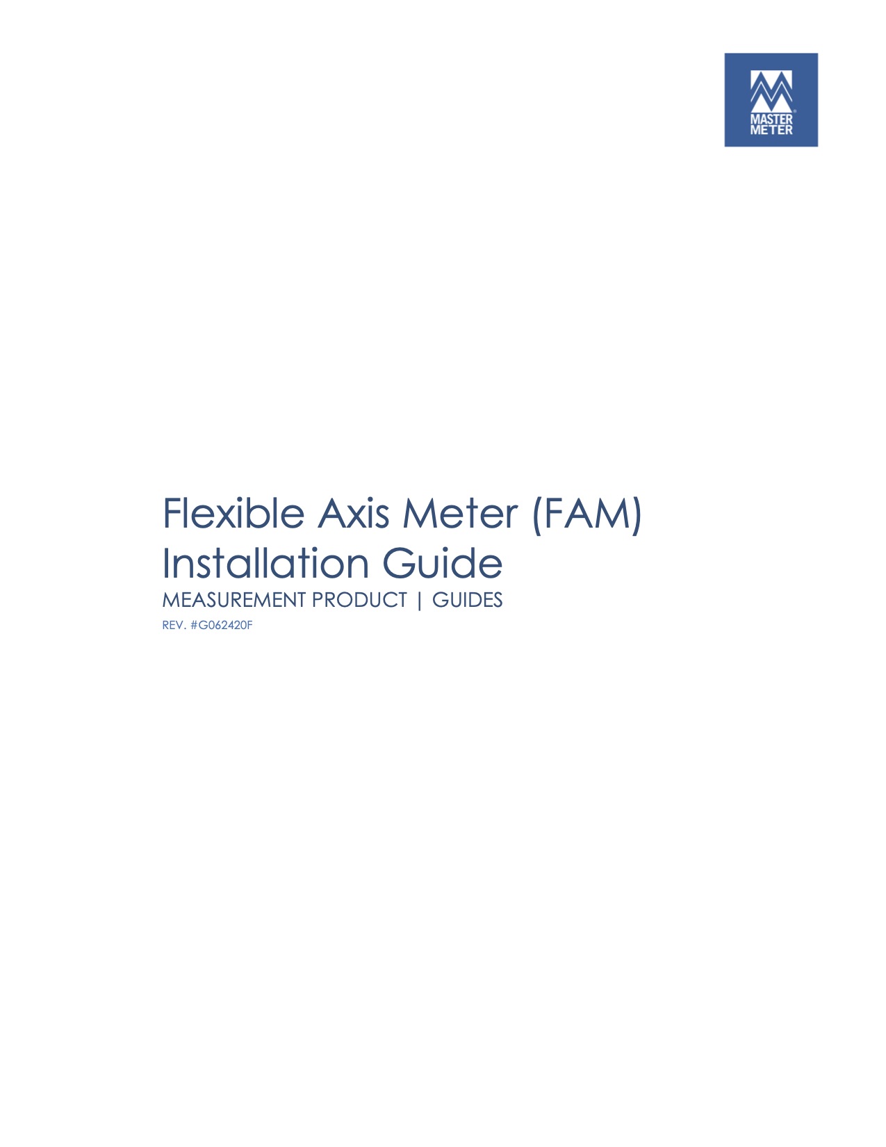 Flexible Axis Meter (FAM) Installation Guide 