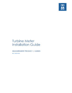 Turbine Meter Installation Guide